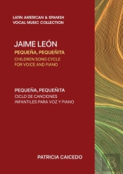 Pequena Pequenita  Children Song Cycle  For Voice And Piano