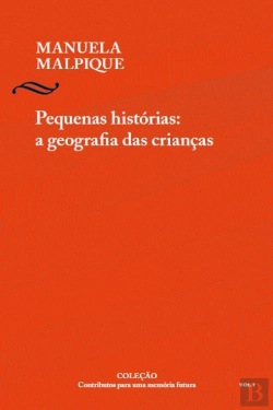Bertrand.pt - Pequenas Histórias: A Geografia das Crianças