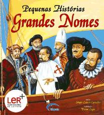 Pequenas Histórias de Grandes Nomes