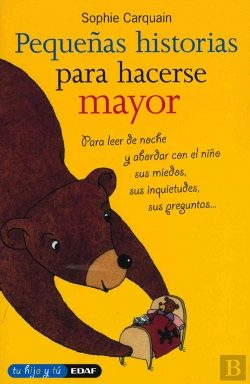 Bertrand.pt - Pequeñas Historias Para Hacerse Mayor