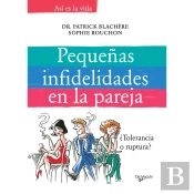Pequeñas Infidelidades En La Pareja