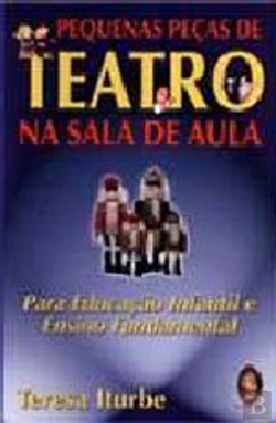 Bertrand.pt - Pequenas Peças de Teatro na Sala de Aula