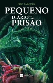 Pequeno Diário da Prisão