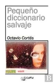 Pequeño Diccionario Salvaje