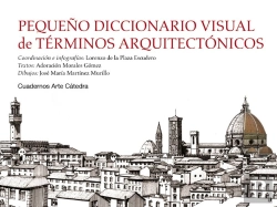 Bertrand.pt - Pequeño Diccionario Visual De Términos Arquitectónicos