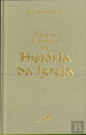 Pequeno Dicionário da História da Igreja