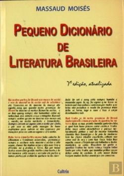 Bertrand.pt - Pequeno Dicionário De Literatura Brasileira