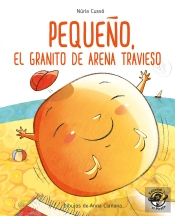Pequeño, El Granito De Arena Travieso