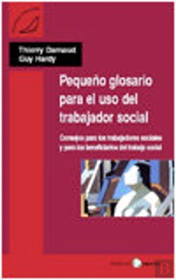 Bertrand.pt - Pequeño Glosario Para El Uso Del Trabajador Social