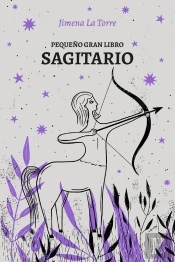 Pequeño Gran Libro: Sagitario