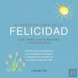 Bertrand.pt - Pequeño Libro De La Felicidad