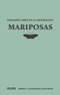 Pequeño Libro De La Naturaleza. Mariposas