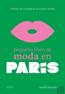 Bertrand.pt - Pequeño Libro De Moda En Paris