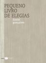 Pequeno Livro de Elegias