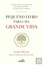 Pequeno Livro para Uma Grande Vida