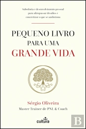 Pequeno Livro para Uma Grande Vida