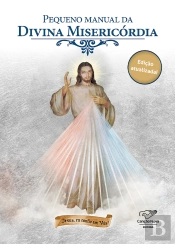 Pequeno Manual Da Divina Misericórdia (Reedição)