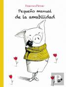 Pequeño Manual De La Amabilidad