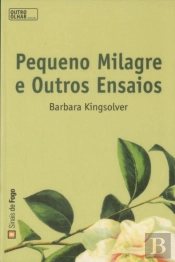 Pequeno Milagre e Outros Ensaios