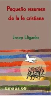Pequeño Resumen De La Fe Cristiana