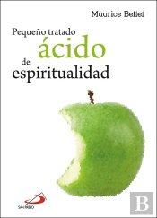Pequeño Tratado Ácido De Espiritualidad