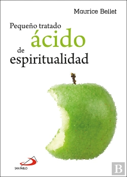 Bertrand.pt - Pequeño Tratado Ácido De Espiritualidad