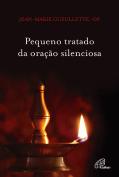 Pequeno tratado da oração silenciosa