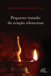 Pequeno tratado da oração silenciosa