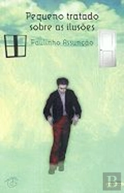 Pequeno tratado sobre as Ilusões