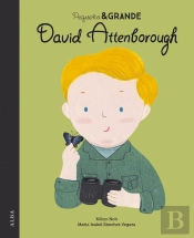 Pequeño&Grande David Attenborough