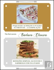 Pequenos-almoços, snacks nutritivos e refeições saudáveis