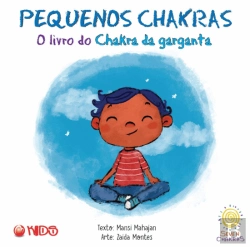 Bertrand.pt - Pequenos Chakras - O Livro do Chakra da Garganta