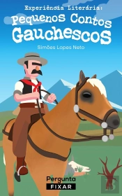 Pequenos Contos Gauchescos