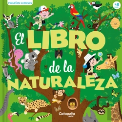 Bertrand.pt - Pequeños Curiosos El Libro De La Naturaleza