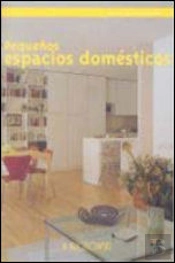 Pequeños Espacios Domésticos