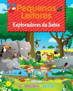 Bertrand.pt - Pequenos Leitores - Exploradores da Selva