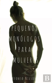 Pequenos Monólogos Para Mulheres