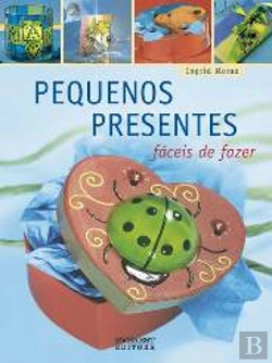 Bertrand.pt - Pequenos Presentes Fáceis de Fazer