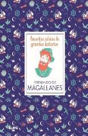 Pequeños Relatos De Grandes Historias. Fernando De Magallanes