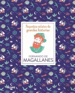 Bertrand.pt - Pequeños Relatos De Grandes Historias. Fernando De Magallanes