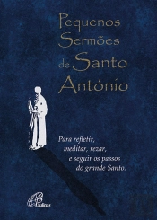 Pequenos Sermões de Santo António