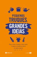 Pequenos Truques, Grandes Ideias