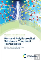 Per- And Polyfluoroalkyl Substance Treatment Technologies