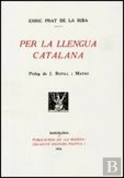 Per La Llengua Catalana (Ed. Facsímil)