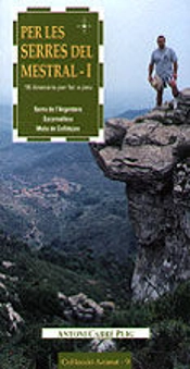 Per Les Serres Del Mestaal, Serra De L'Argentera, Escornalbou, Mola De Colldejou