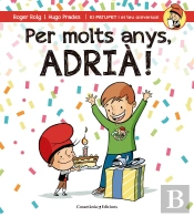 Per Molts Anys, Adrià!