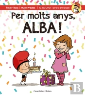Per Molts Anys, Alba!
