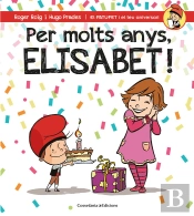 Per Molts Anys, Elisabet!
