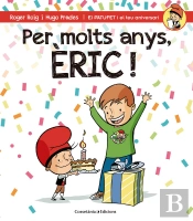 Per Molts Anys, Èric!