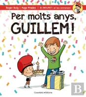 Per Molts Anys, Guillem!